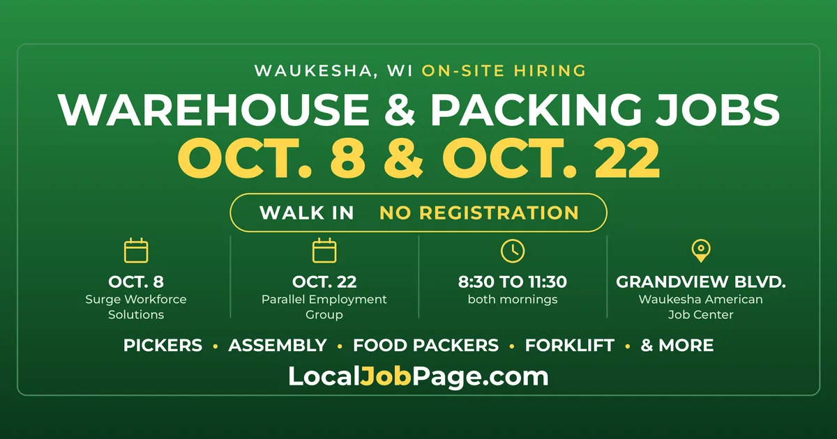 Waukesha Hiring Events Oct. 8 and 22: Warehouse, Packing and Forklift Jobs
